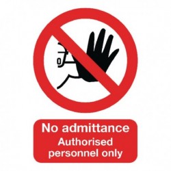 No Entry/Auth Personnel Only A5 Sign