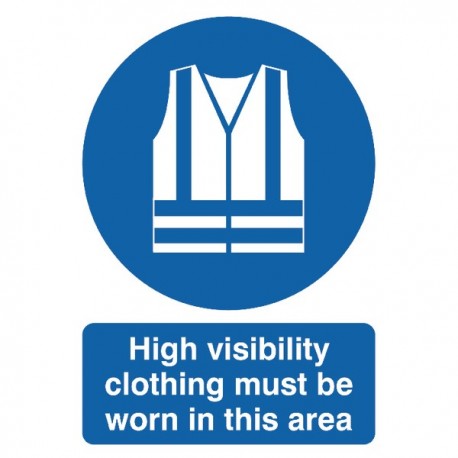 Hi Vis Clothing Must be Worn A4 Sign