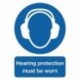 Ear Protection Must be Worn A4 PVC Sign