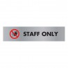 Acrylic Sign Staff Only Aluminium 190x45mm SR22365
