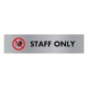 Acrylic Sign Staff Only Aluminium 190x45mm SR22365